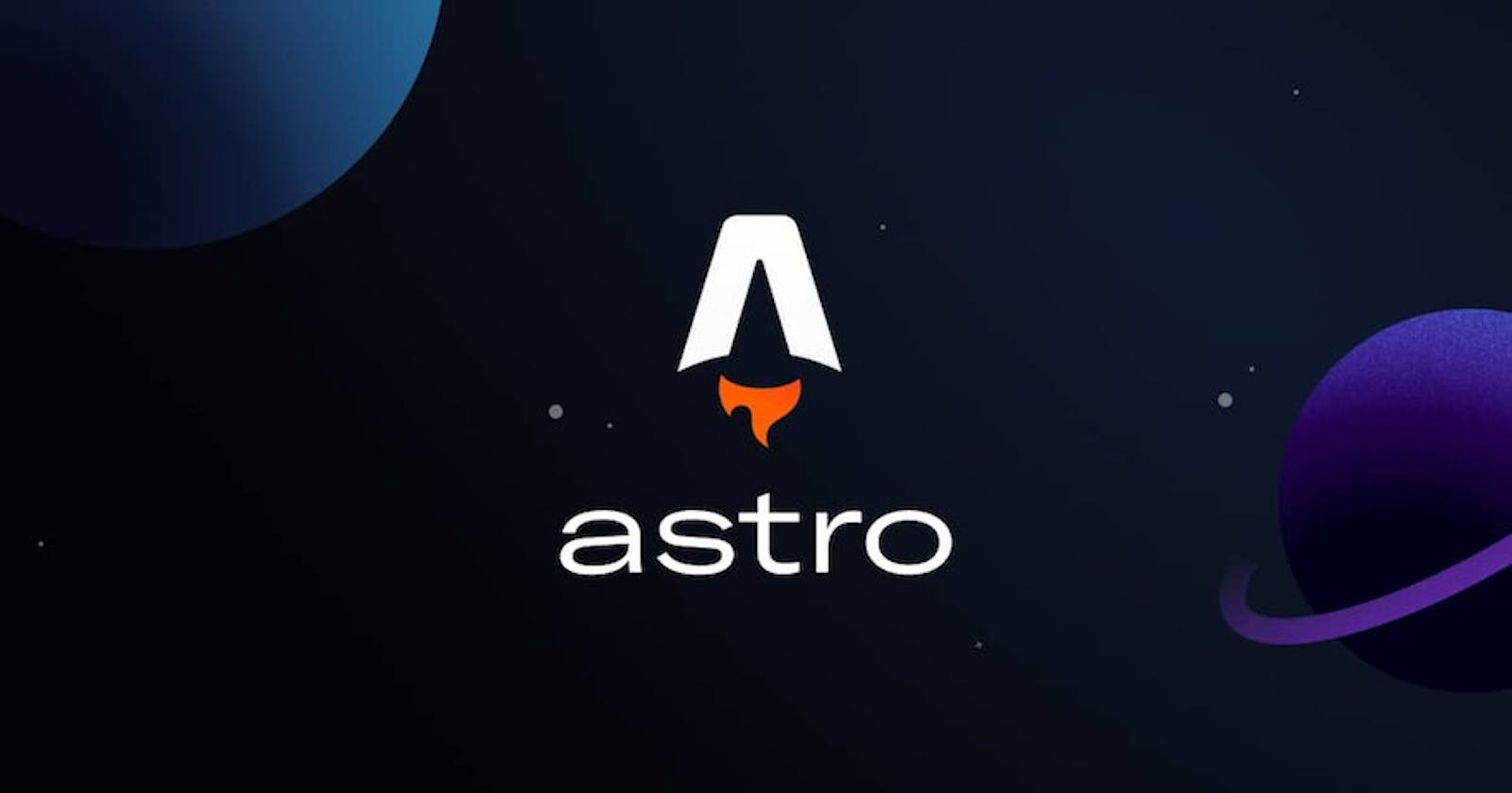 Astro: Simplifying Static Site Generation
